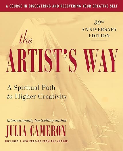 The Artist's Way by Julia Cameron
