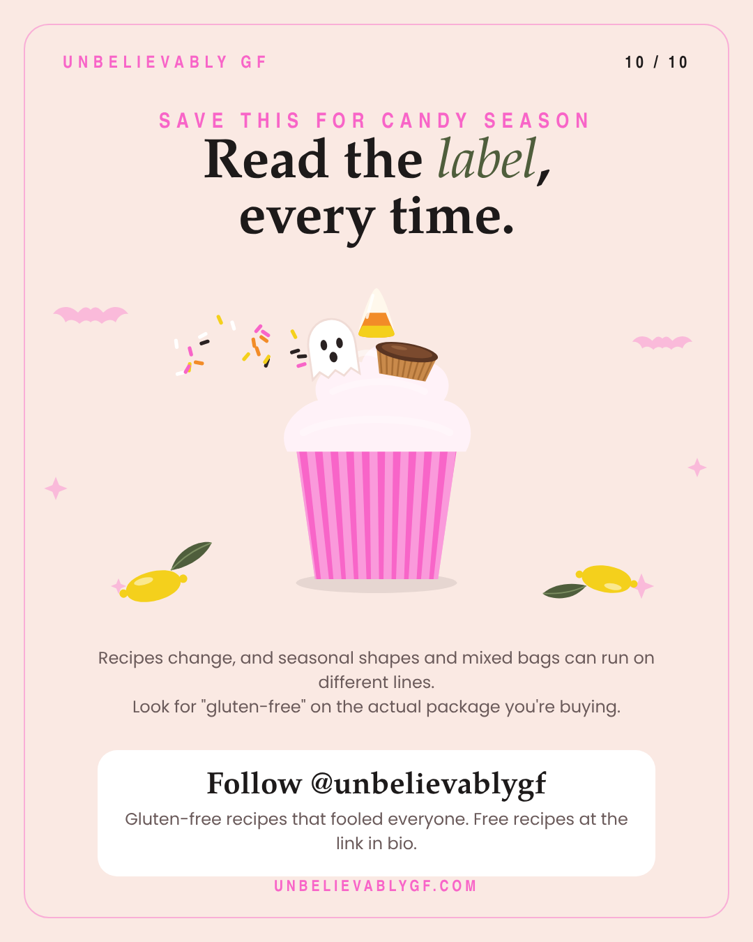 Read the label every time: gluten-free candy tips from Unbelievably GF